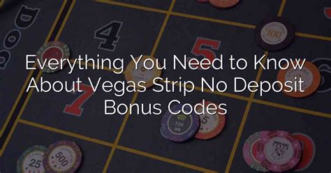 vegas strip no deposit bonus codes